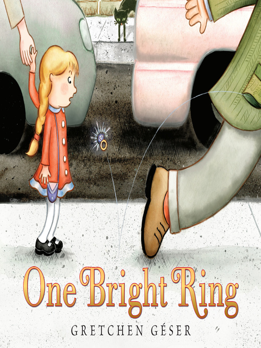 Title details for One Bright Ring by Gretchen Géser - Wait list